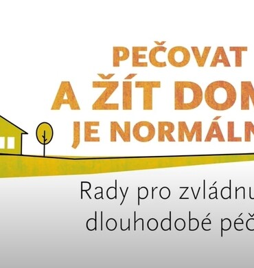 pecovat a zit doma je normální